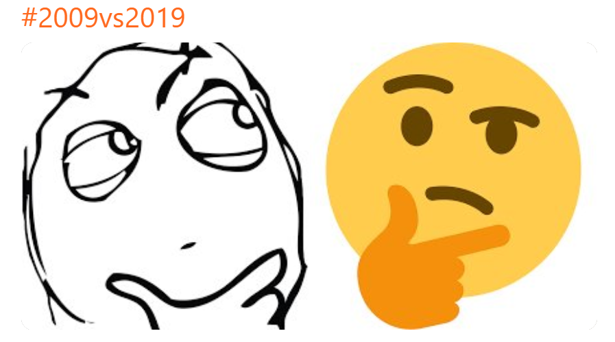 2009 vs. 2019