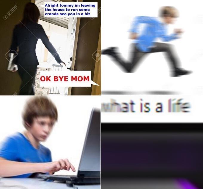 Okay, Bye, Mom