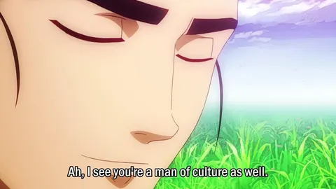 Ah, I See You’re a Man of Culture As Well